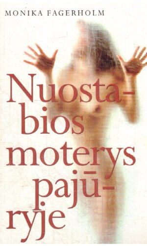 Nuostabios moterys pajūryje - Monika Fagerholm