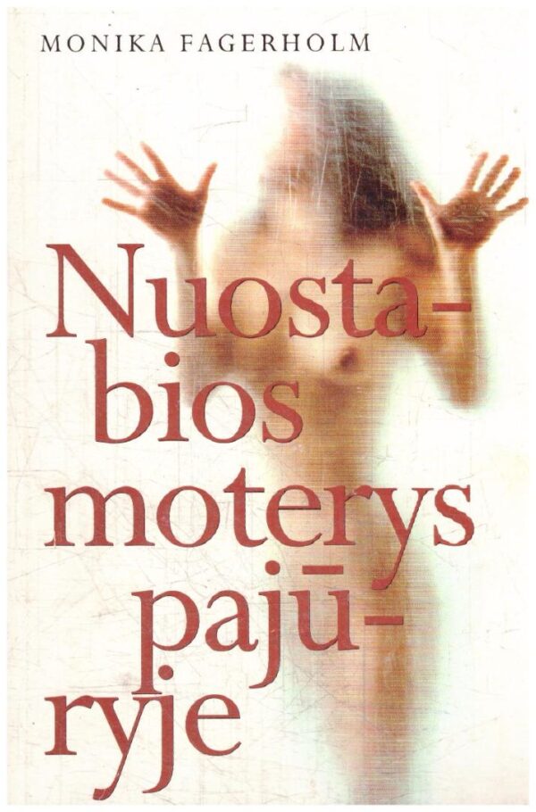 Nuostabios moterys pajūryje - Monika Fagerholm