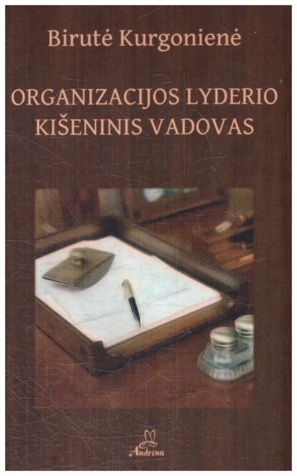 Organizacijos lyderio kišeninis vadovas - Birutė Kurgonienė