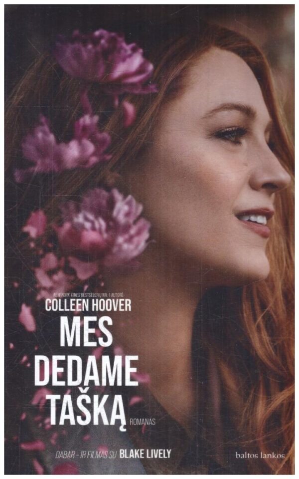 Mes dedame tašką - Colleen Hoover