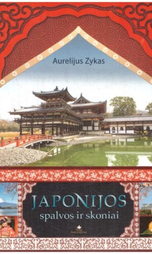 Japonijos spalvos ir skoniai - Aurelijus Zykas