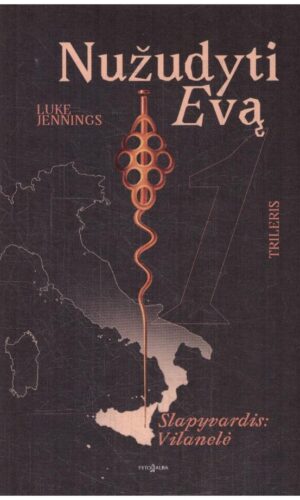 Slapyvardis: Vilanelė. Nužudyti Evą (1) - Luke Jennings