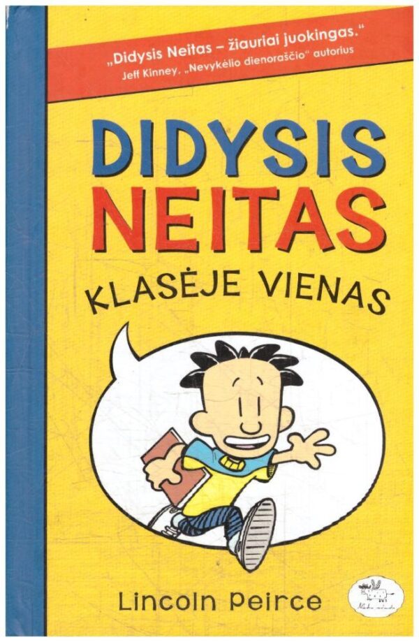 Didysis Neitas klasėje vienas - Lincoln Peirce