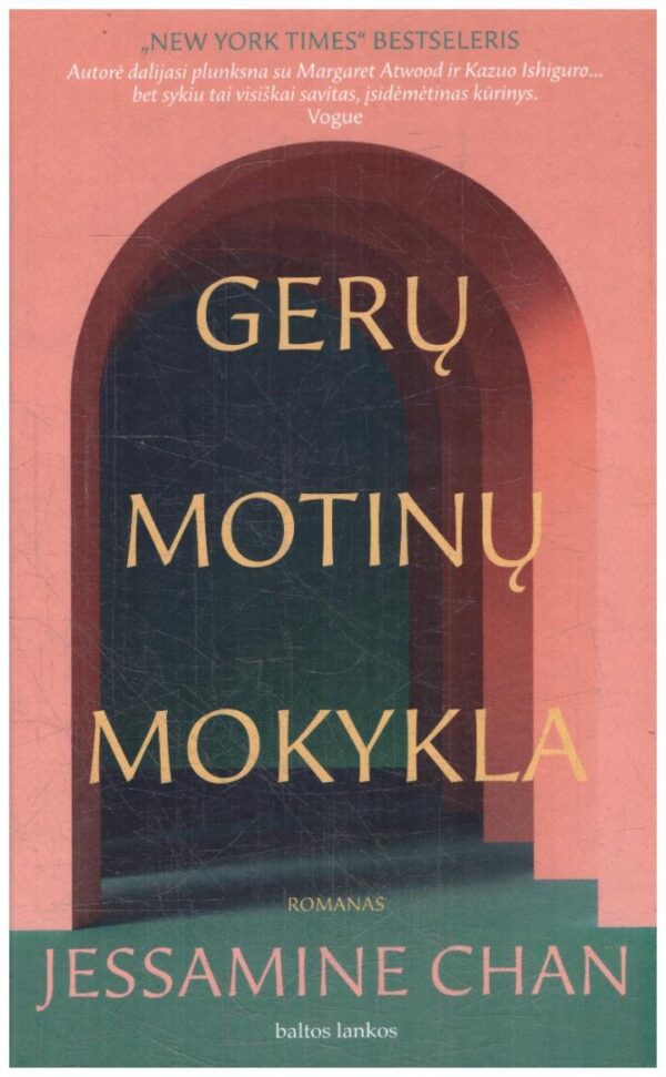 Gerų motinų mokykla - Jessamine Chan