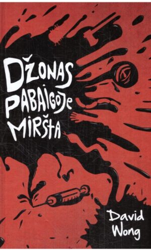 Džonas pabaigoje miršta - David Wong