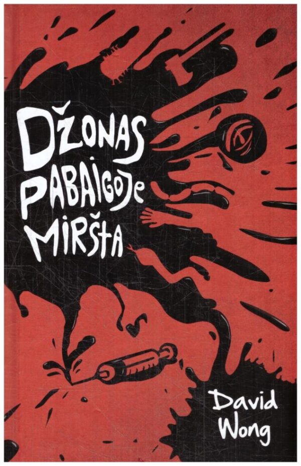Džonas pabaigoje miršta - David Wong