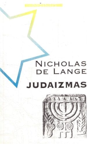 Judaizmas - Nicholas de Lange