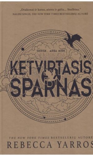 Ketvirtasis sparnas. Skrisk arba mirk. Serijos „Empirėjus“ 1 knyga - Rebecca Yarros