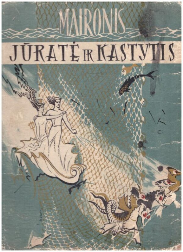 Jūratė ir Kastytis - Maironis