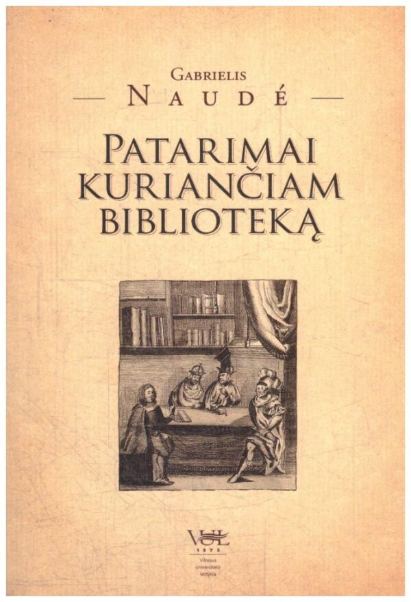 Patarimai kuriančiam biblioteką - Gabrielis Naude