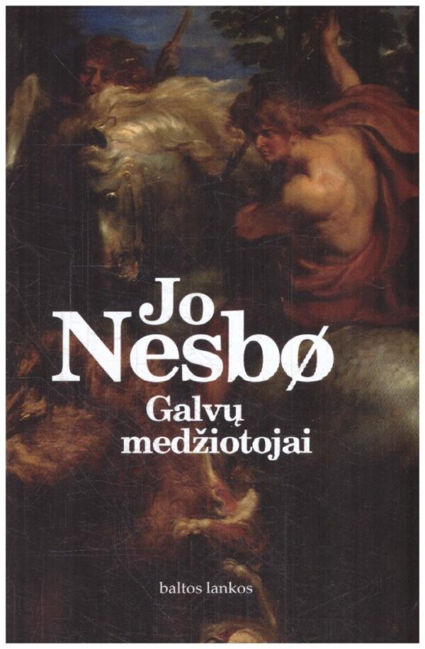 Galvų medžiotojai - Jo Nesbo