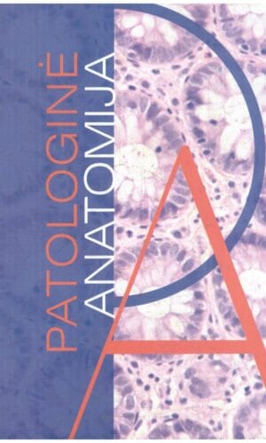 Patologinė anatomija - E. Stalioraitytė