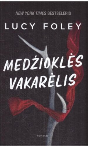 Medžioklės vakarėlis - Lucy Foley
