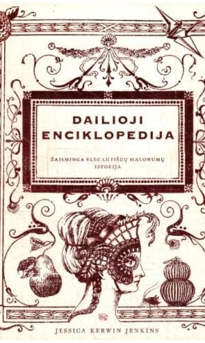Dailioji enciklopedija - Jessica Kerwin Jenkins