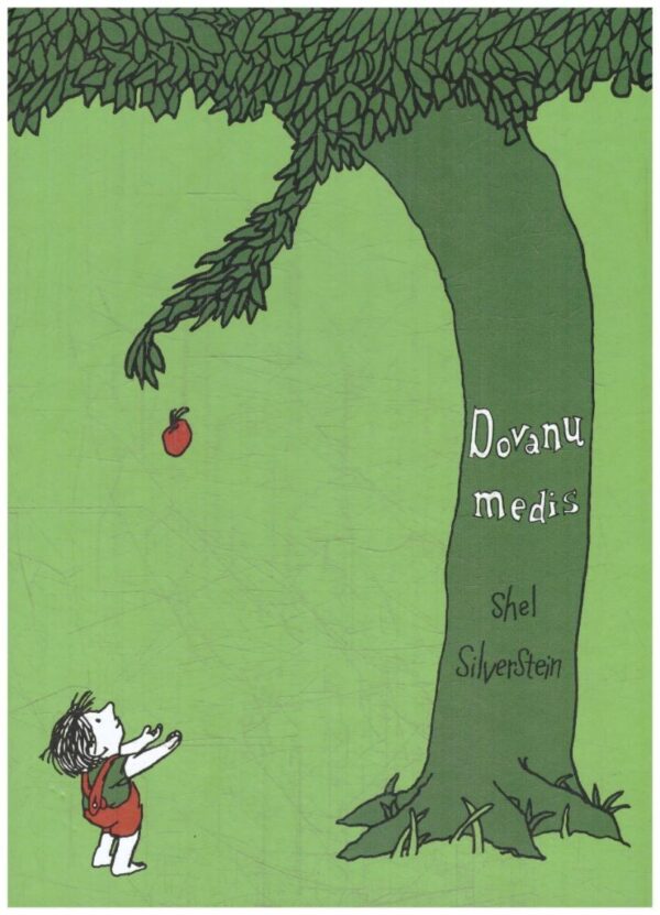 Dovanų medis - Shel Silverstein (2-juose puslapiuose pripiešta)