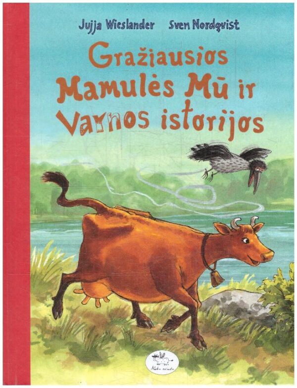 Gražiausios mamulės Mū ir Varnos istorijos - Jujja Wieslander