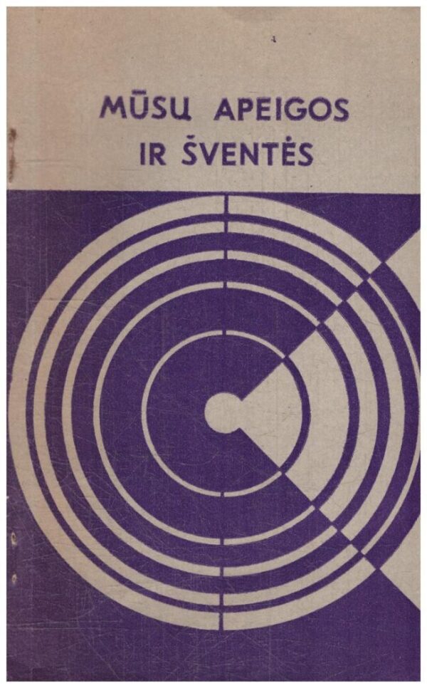 Mūsų apeigos ir šventės - R. Giedrienė