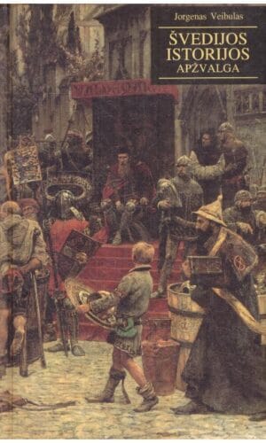 Švedijos istorijos apžvalga - Jorgenas Veibulas