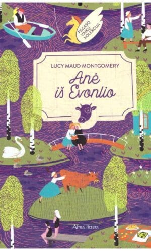 Anė iš Evonlio - Lucy Maud Montgomery