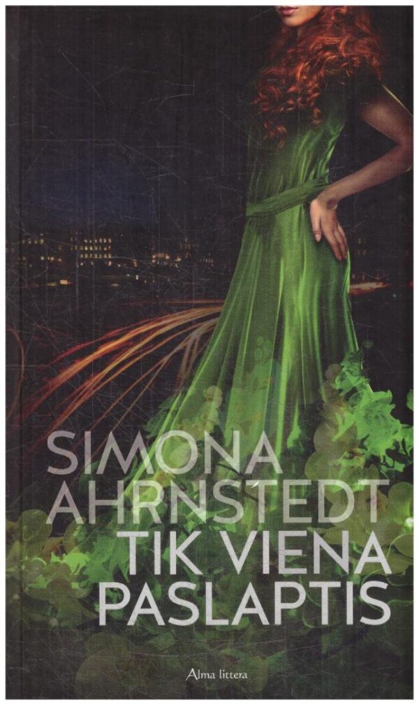 Tik viena paslaptis - Simona Ahrnstedt