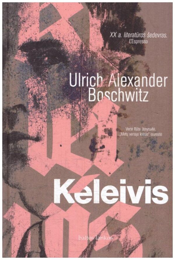Keleivis - Ulrich Alexander Boschwitz