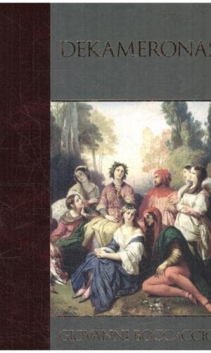 Dekameronas - Giovanni Boccaccio (Bokačas)