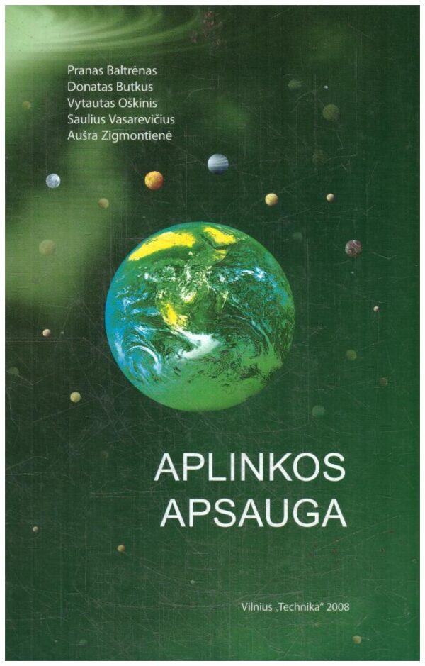 Aplinkos apsauga - Pranas Baltrėnas ir kiti