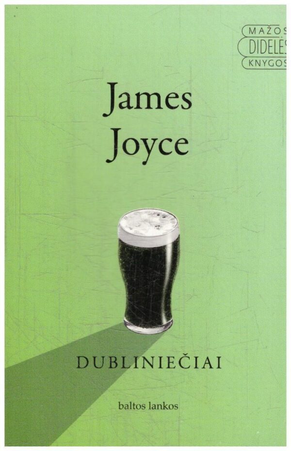 Dubliniečiai - James Joyce
