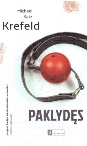 Paklydęs - Michael Katz Krefeld