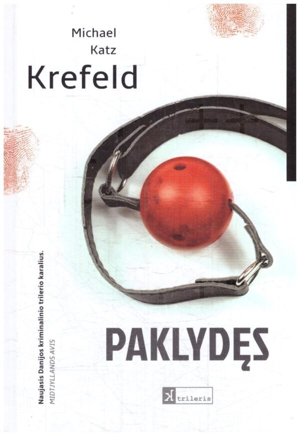 Paklydęs - Michael Katz Krefeld