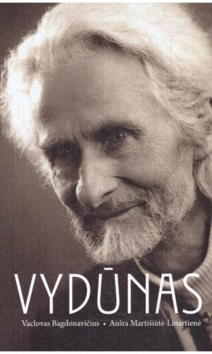 Vydūnas - Vacys Bagdonavičius, Aušra Martišiūtė-Linartienė