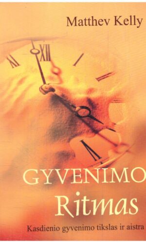 Gyvenimo ritmas - Matthev Kelly