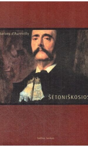 Šėtoniškosios - Barbey d'Aurevilly