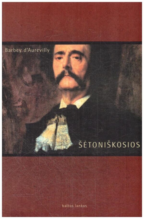 Šėtoniškosios - Barbey d'Aurevilly