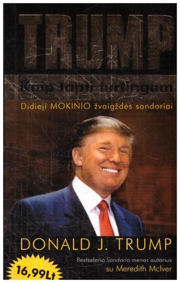 Kaip tapti turtingam - Donald J. Trump