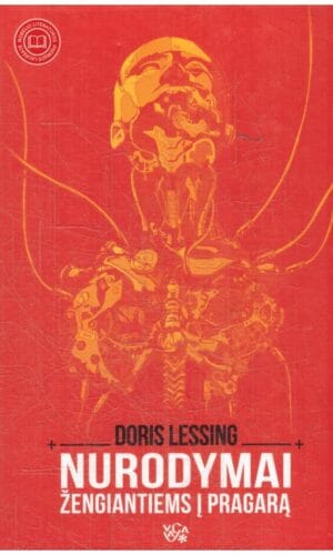 Nurodymai žengiantiems į pragarą - Doris Lessing