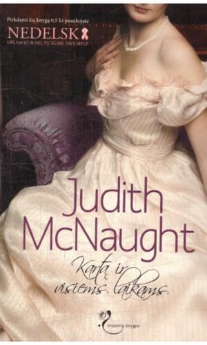 Kartą ir visiems laikams - Judith McNaught
