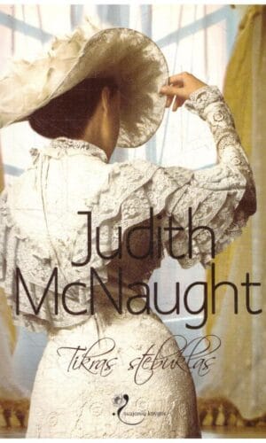 Tikras stebuklas - Judith McNaught