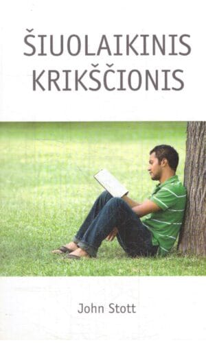 Šiuolaikinis krikščionis - John Stott