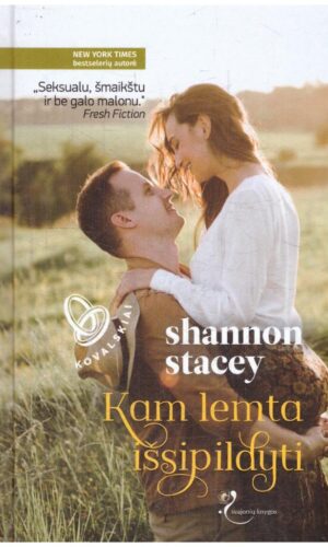 Kam lemta išsipildyti. Kovalskiai (5) - Shannon Stacey