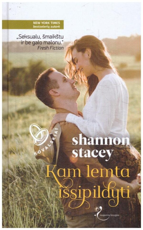 Kam lemta išsipildyti. Kovalskiai (5) - Shannon Stacey