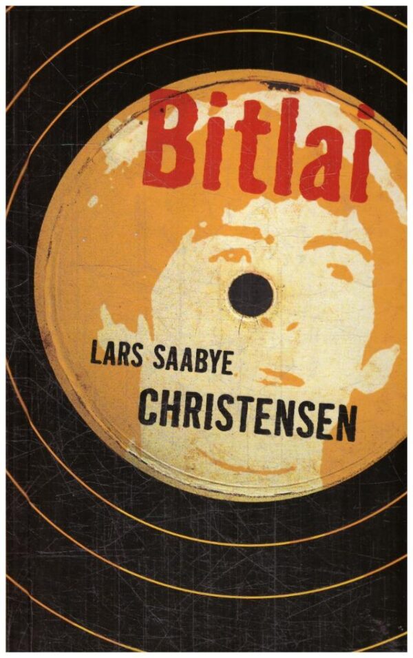 Bitlai - Lars Saabye Christensen