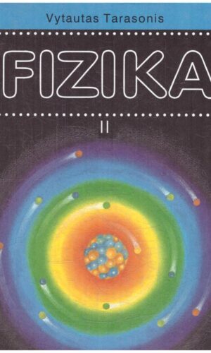 Fizika (2 dalis). Vadovėlis 11 klasei - Vytautas Tarasonis