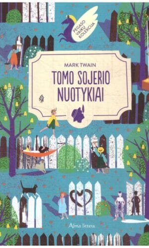 Tomo Sojerio nuotykiai - Mark Twain (Tvenas)