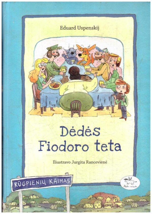 Dėdės Fiodoro teta - Eduard Uspenskij