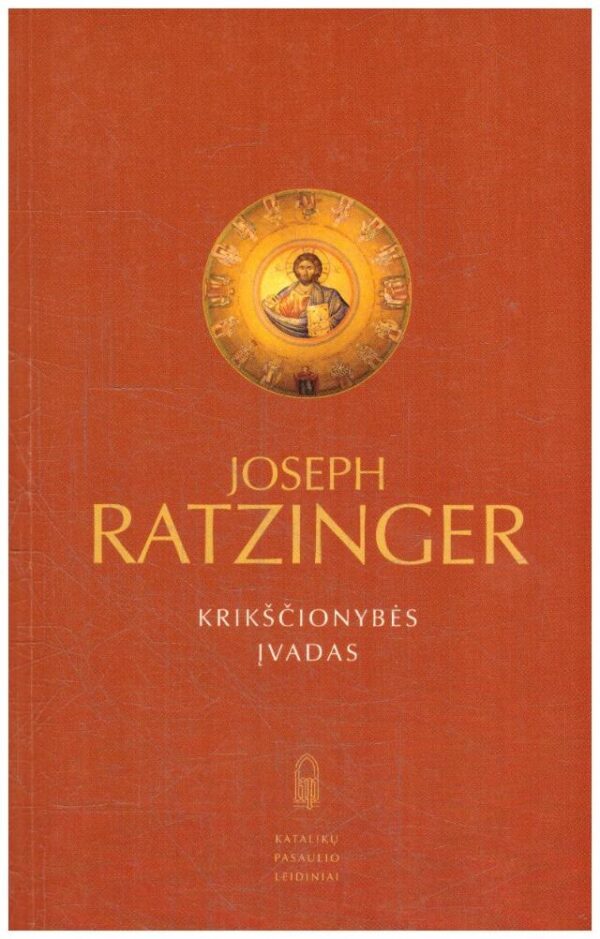 Krikščionybės įvadas - Joseph Ratzinger