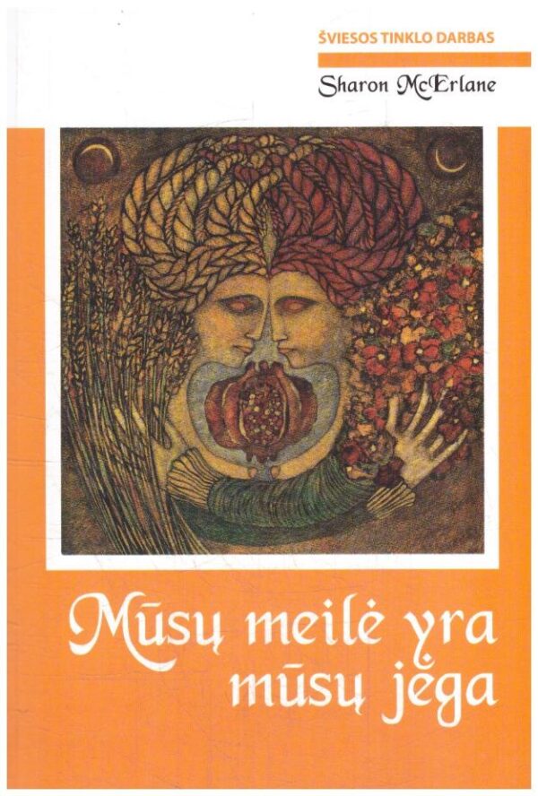 Mūsų meilė yra mūsų jėga - Sharon McErlane