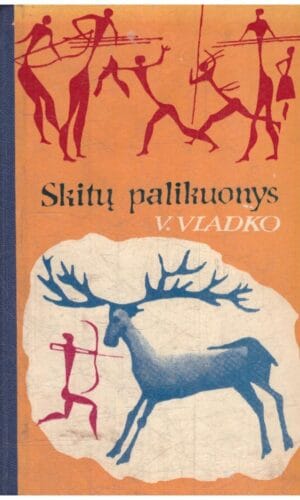 Skitų palikuonys - V. Vladko