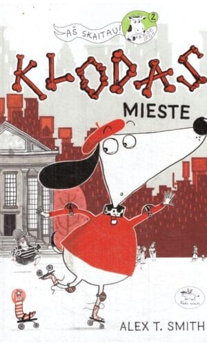 Klodas mieste (1) - Alex T. Smith