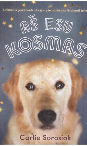 Aš esu Kosmas - Carlie Sorosiak